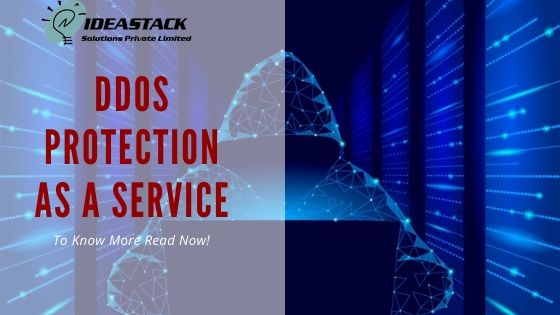 DDoS Protection As A Service