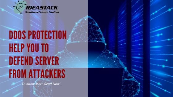 DDOS Protection help you to defend server from attackers