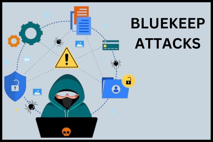 Bluekeep Attacks