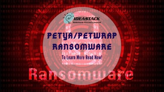 Petya/Petwrap Ransomware