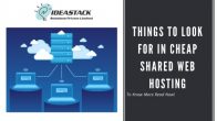 Things to Look for in Cheap Shared Web Hosting