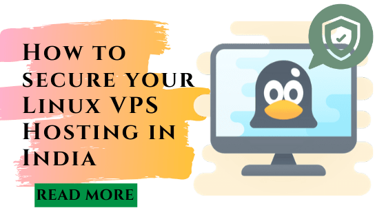 How To Secure Your Linux VPS Hosting In India Linux VPS Hosting India 