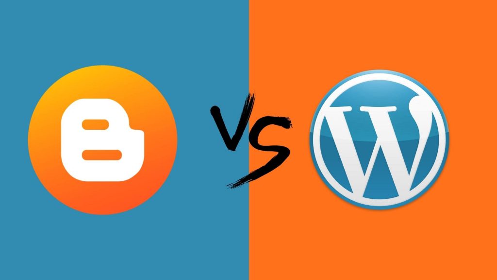 Blogger Vs. WordPress: Which One is Better for a Blog?