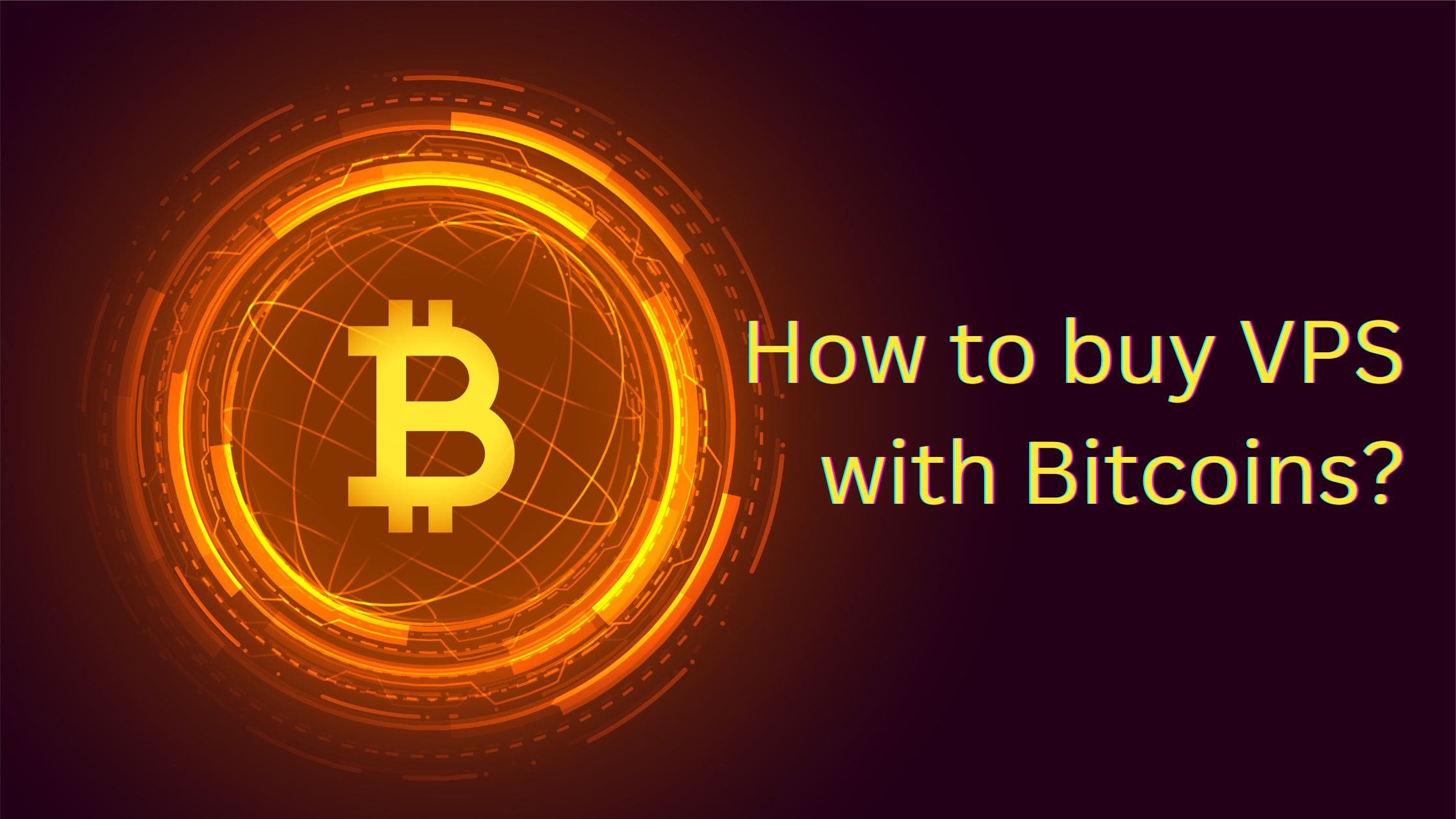 How to buy VPS with Bitcoin? | Bitcoin VPS | Ideastack